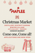 Maplee Christmas Market at Distillery District